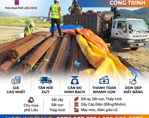 Thu Mua Sắt Phế Liệu Công Trình Giá Cao - Thu Mua Tận Nơi 24/7
