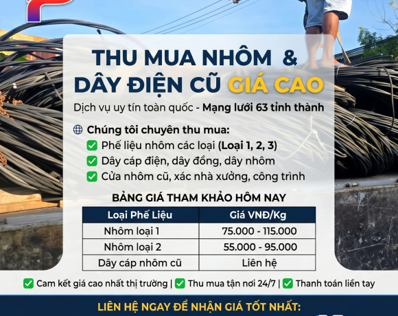 Thu Mua Nhôm Phế Liệu Giá Cao Toàn Quốc – Cập Nhật Bảng Giá Mới Nhất