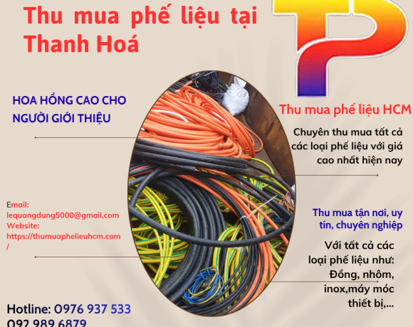 Thu Mua Phế Liệu Tại Thanh Hóa Giá Cao – Thu Mua Tận Nơi
